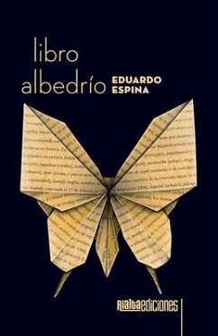 Libro albedrío - Espina, Eduardo