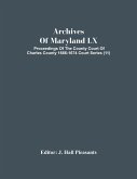 Archives Of Maryland Lx; Proceedings Of The County Court Of Charles County 1666-1674 Court Series (11)