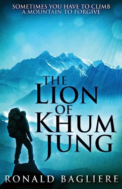 The Lion Of Khum Jung - Bagliere, Ronald