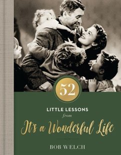 52 Little Lessons from It's a Wonderful Life - Welch, Bob