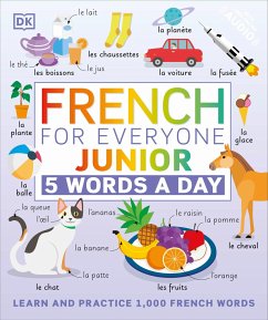French for Everyone Junior: 5 Words a Day - Dk