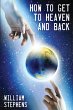 How to Get to Heaven and back - Bild 1