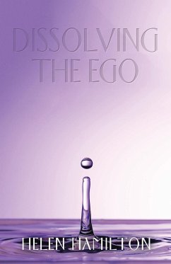 Dissolving the Ego - Hamilton, Helen