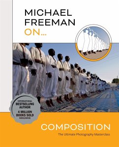 Michael Freeman On... Composition - Freeman, Michael
