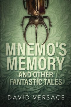 Mnemo's Memory and Other Fantastic Tales - Versace, David