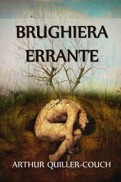 Brughiera Errante - Quiller-Couch, Arthur Thomas