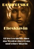 Ehesklavin (eBook, ePUB) Ehesklavin (eBook, ePUB)