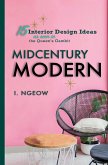 Midcentury Modern: 15 Interior Design Ideas (Architecture and Design) (eBook, ePUB)