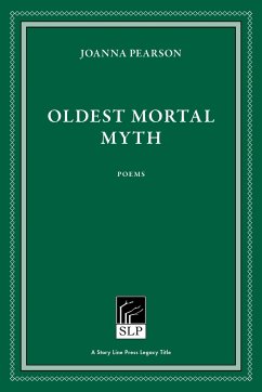 Oldest Mortal Myth - Pearson, Joanna