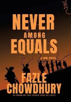 Never Among Equals - Chowdhury, Fazle