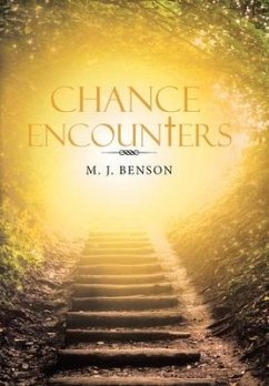 Chance Encounters - Benson, M. J.