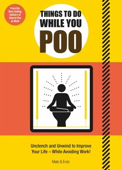 Things to Do While You Poo - Enzo, Mats and