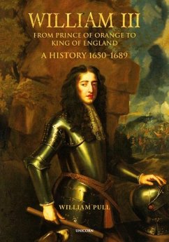 William III: From Prince of Orange to King of England - Pull, William