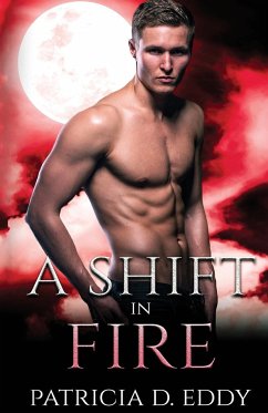 A Shift in Fire - Eddy, Patricia D.