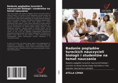 Badanie pogl¿dów tureckich nauczycieli biologii i studentów na temat nauczania - Ç¿Mer, At¿Lla