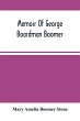 Memoir Of George Boardman Boomer - Bild 1