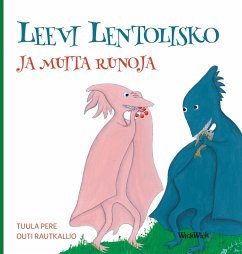 Leevi Lentolisko ja muita runoja - Pere, Tuula