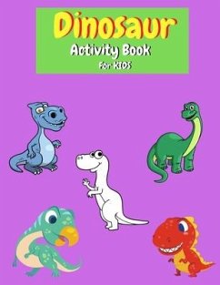 Dinosaur Activity Book for Kids - West, Adele