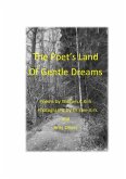 The Poet's Land of Gentle Dreams