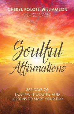 Soulful Affirmations - Polote-Williamson, Cheryl