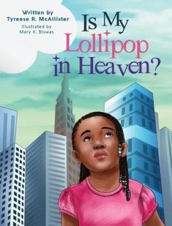 Is My Lollipop in Heaven? - McAllister, Tyreese R
