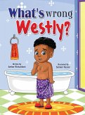 What's Wrong Westly?