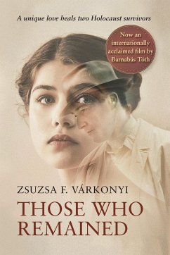 Those Who Remained - Várkonyi, Zsuzsa F.