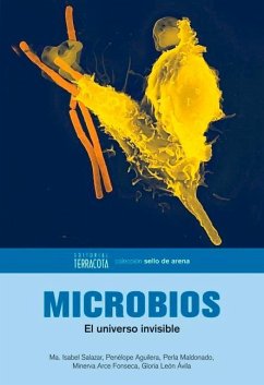 Microbios: El Universo Invisible - Salazar, Mar