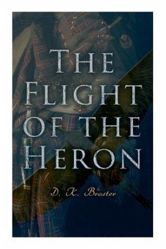 The Flight of the Heron: Historical Novel - Novel, Historical