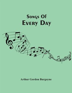 Songs Of Every Day - Gordon Burgoyne, Arthur