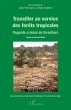 Travailler au service des forêts... - Bild 1