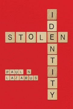 Stolen Identity - Lazarus, Paul N.