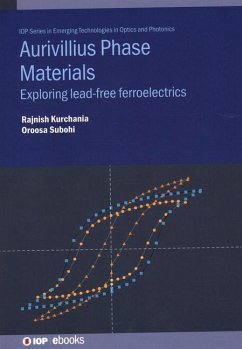 Aurivillius Phase Materials - Subohi, Oroosa; Kurchania, Rajnish