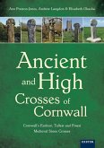 Ancient and High Crosses of Cornwall (eBook, ePUB)