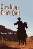 Cowboys Don't Quit