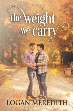 The Weight We Carry - Meredith, Logan