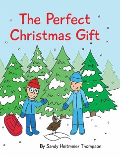 The Perfect Christmas Gift - Thompson, Sandy Heitmeier