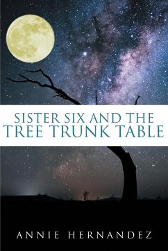 Sister Six and the Tree Trunk Table - Hernandez, Annie