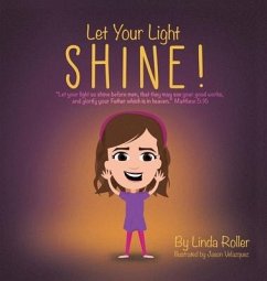 Let Your Light Shine!: 