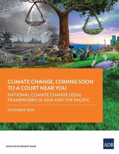 Climate Change, Coming Soon to a Court Near You - Asian Development Bank