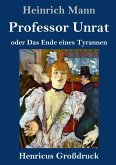 Professor Unrat (Großdruck)