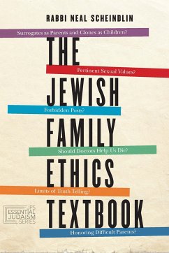 The Jewish Family Ethics Textbook - Scheindlin, Neal