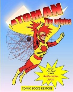Atoman superhero, the comic book - Paulo; Restore, Comic Books