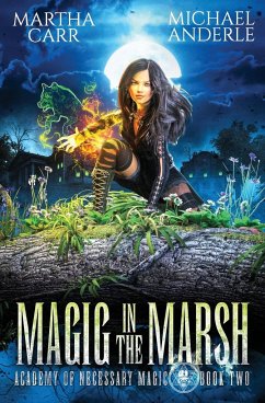 Magic in the Marsh - Carr, Martha; Anderle, Michael