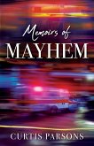 Memoirs of Mayhem