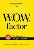 W.O.W. Factor: How Defining Words Can Define Your Life