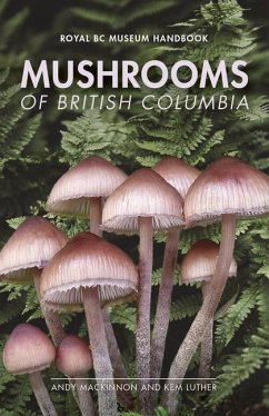 Mushrooms of British Columbia - Mackinnon, Andy; Luther, Kem