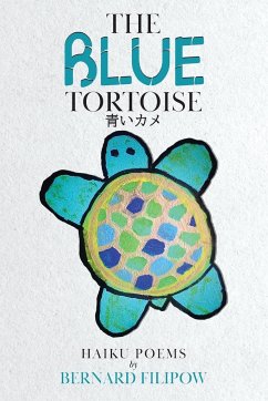 The Blue Tortoise - Filipow, Bernard