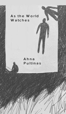 As the World Watches - Pultinas, Ahna