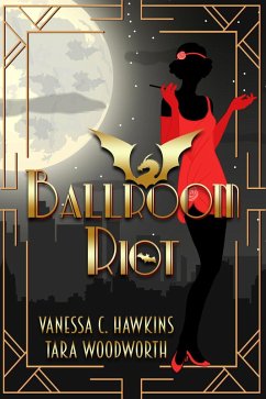 Ballroom Riot (eBook, ePUB) - Hawkins, Vanessa; Woodward, Tara